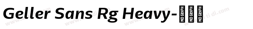 Geller Sans Rg Heavy字体转换